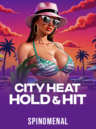City Heat - Hold & Hit